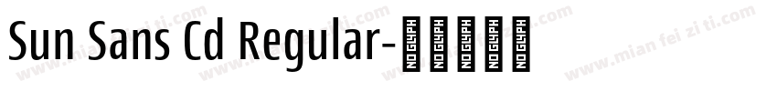 Sun Sans Cd Regular字体转换